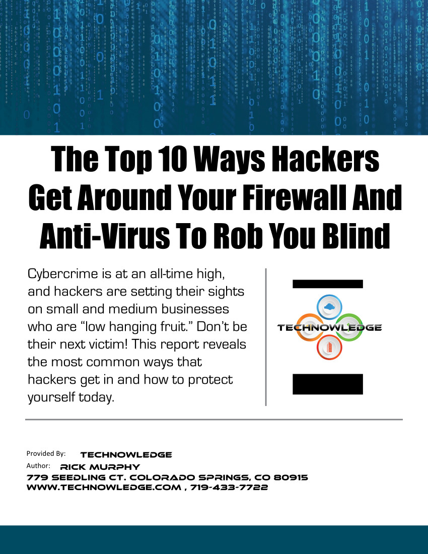 The Top 10 Way Hackers Get Around Your Firewall And Anti-Virus To Rob You Blind