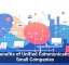 The Benefits of Unified Communications for Small Companies